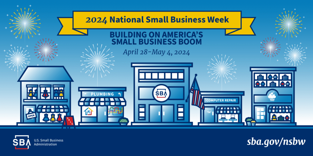 national small business week 2024 infographic made by the SBA.